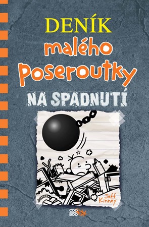 Deník malého poseroutky 14 Na spadnutí - Jeff Kinney - Kliknutím na obrázek zavřete
